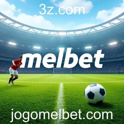 O Crescimento e Desafios da Melbet no Brasil